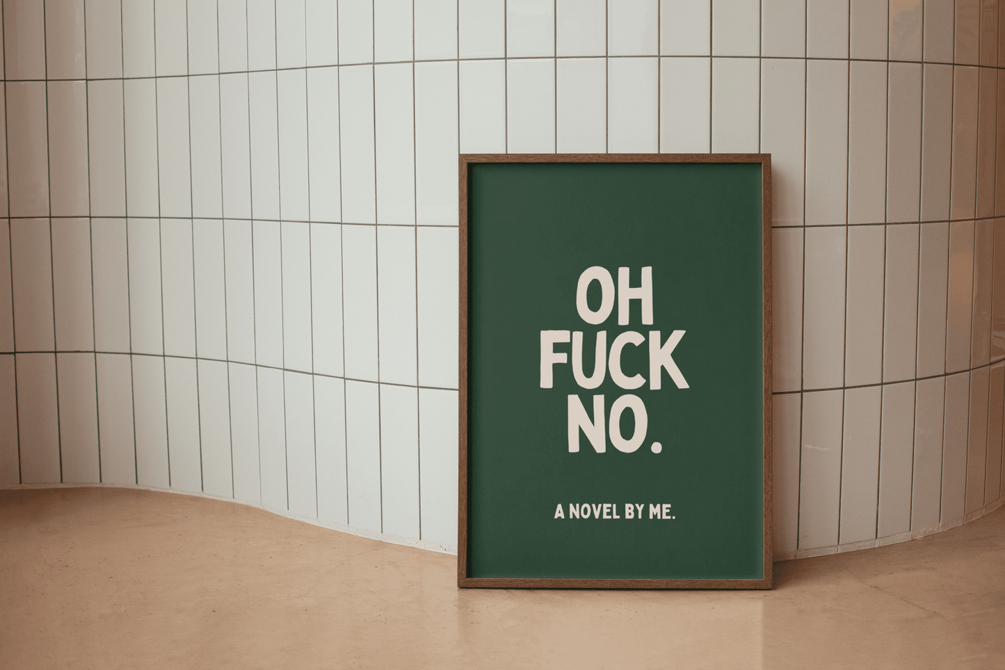 Oh Fuck No A roman van mij - Green & Cream art Print