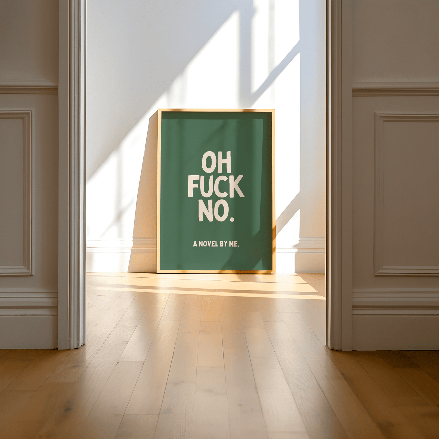 Oh Fuck No A roman van mij - Green & Cream art Print