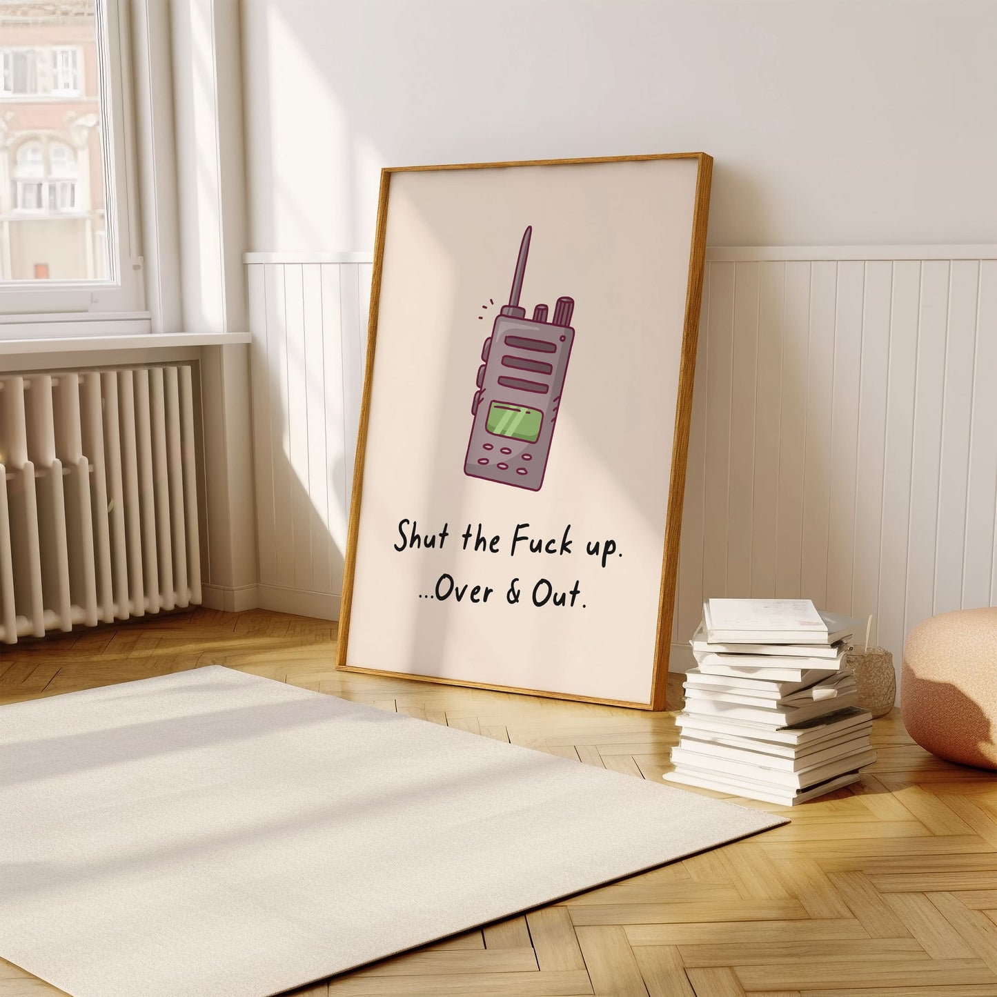 Shut the Fuck Up over & Out - Walkietalkie print