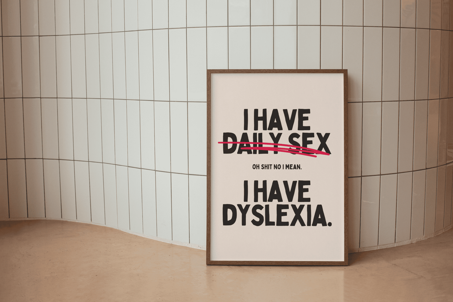 I Have Sex Daily - Funny Wall Art Print