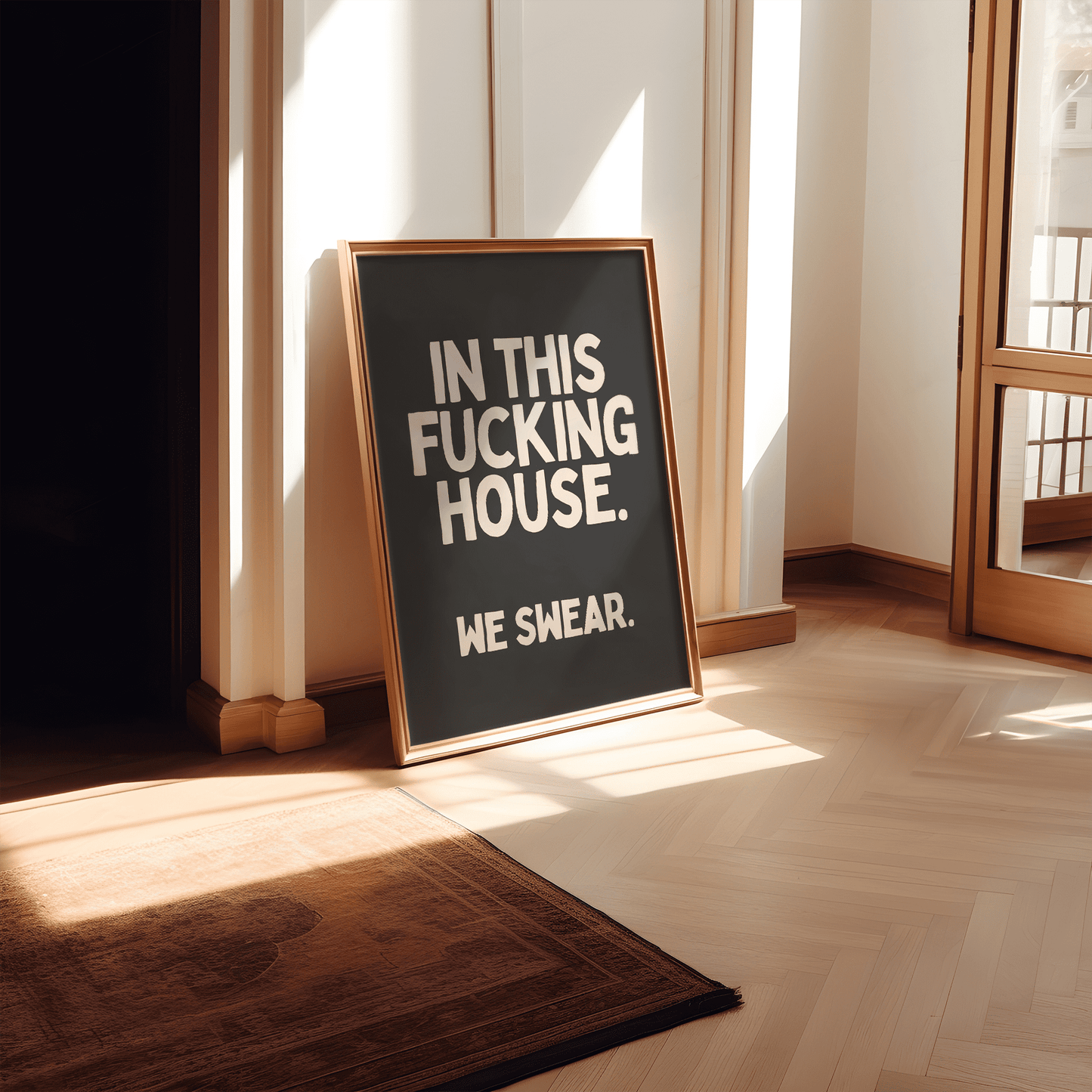 In dit huis we f*ckin' zweren - Black Artprint