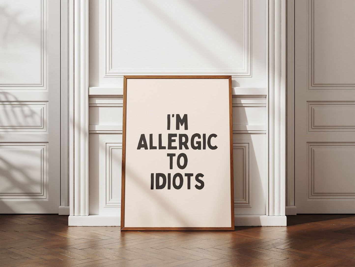 Ik ben allergisch voor idioten - digitale download Artprint