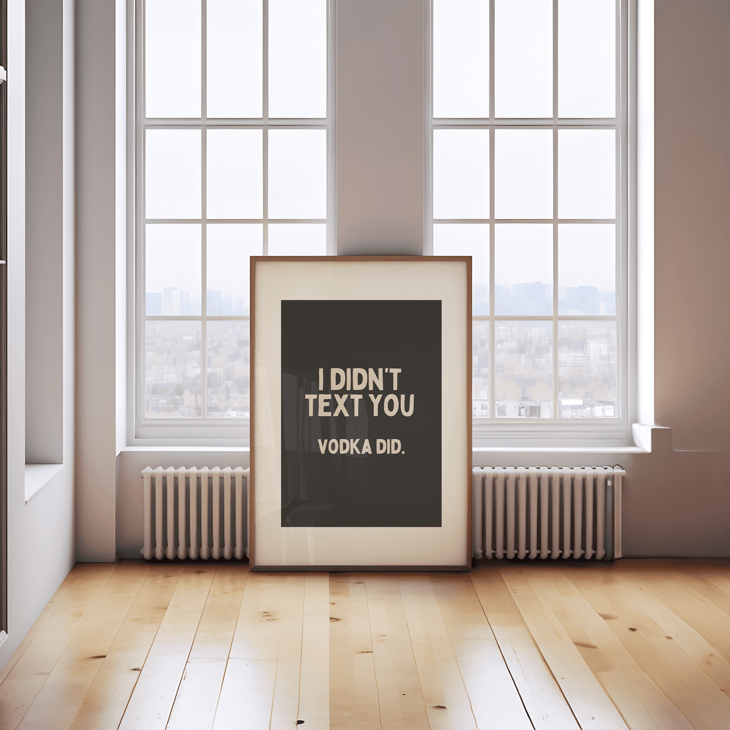 Ik heb je geen sms gestuurd VODKA DID - home decor quote poster