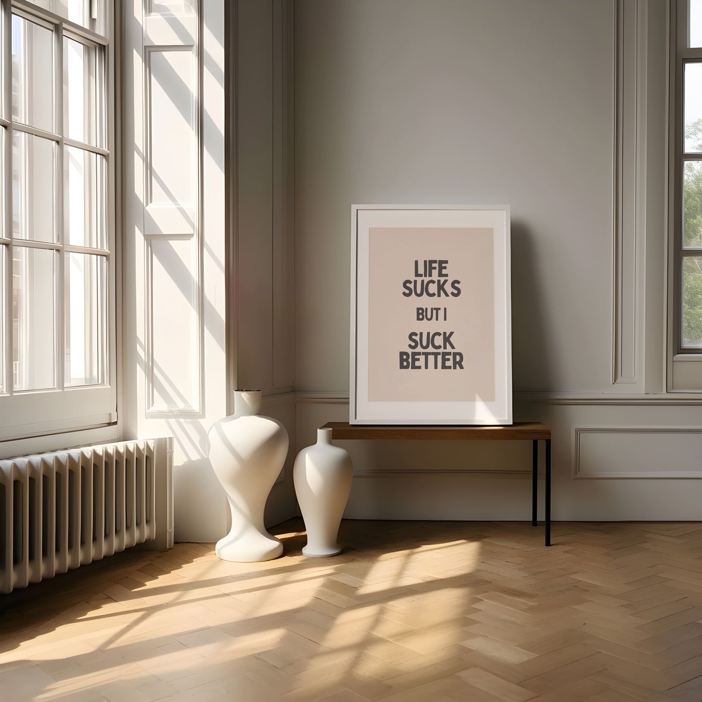 Life Sucks But I Suck Better - grappige sarcastische Wall Art Print