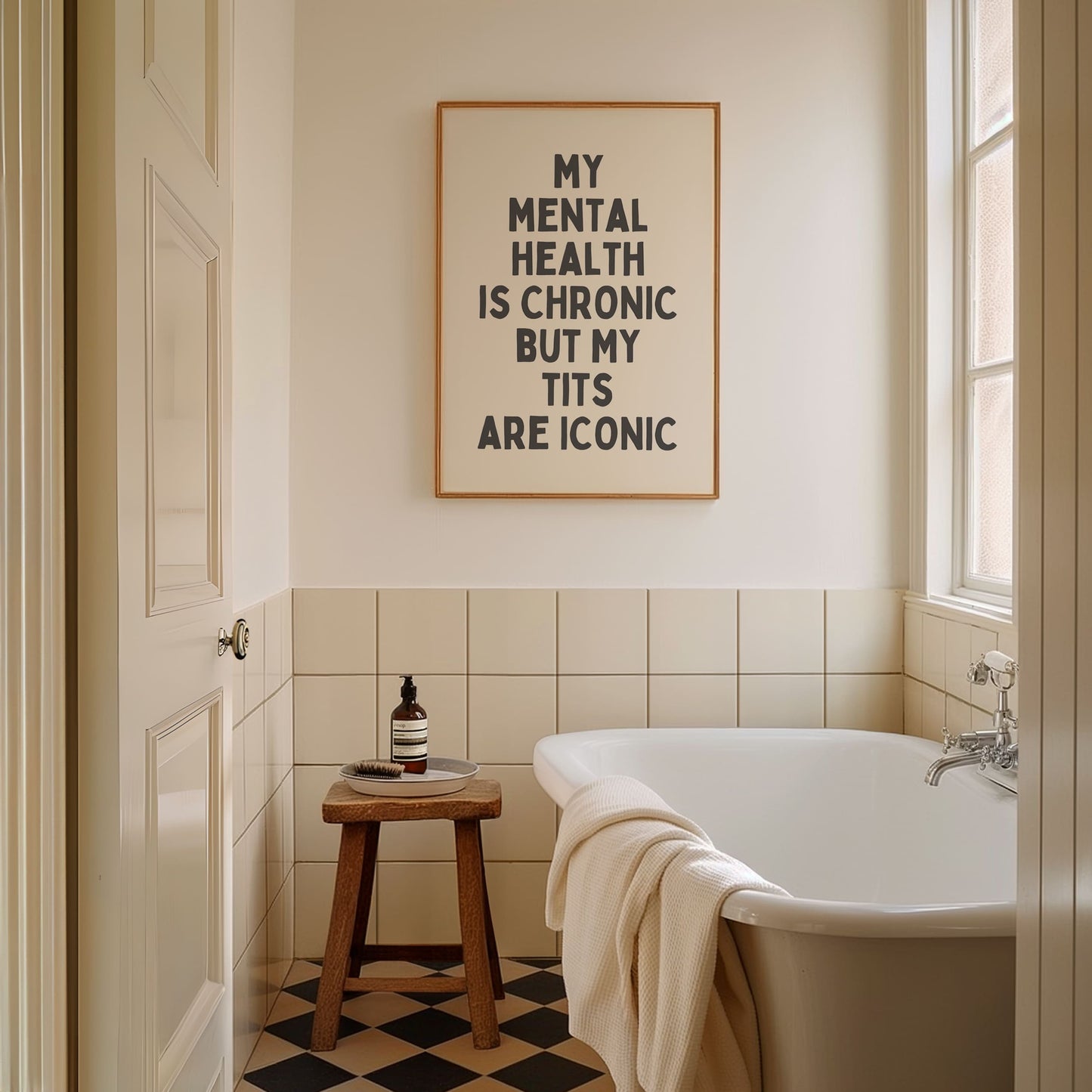 Mijn geestelijke gezondheid is chronisch, maar mijn tieten zijn iconisch - Art Print
