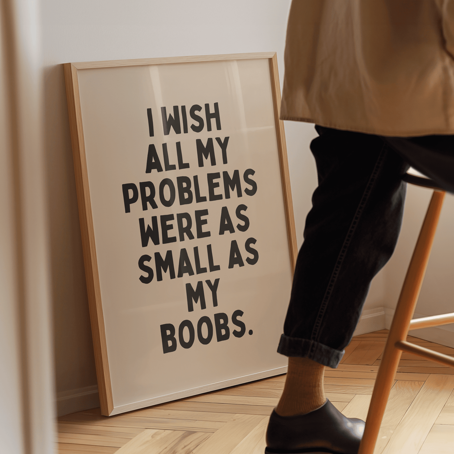 I Wish All My Problems Ware As Boobs - Black & Cream Artprint