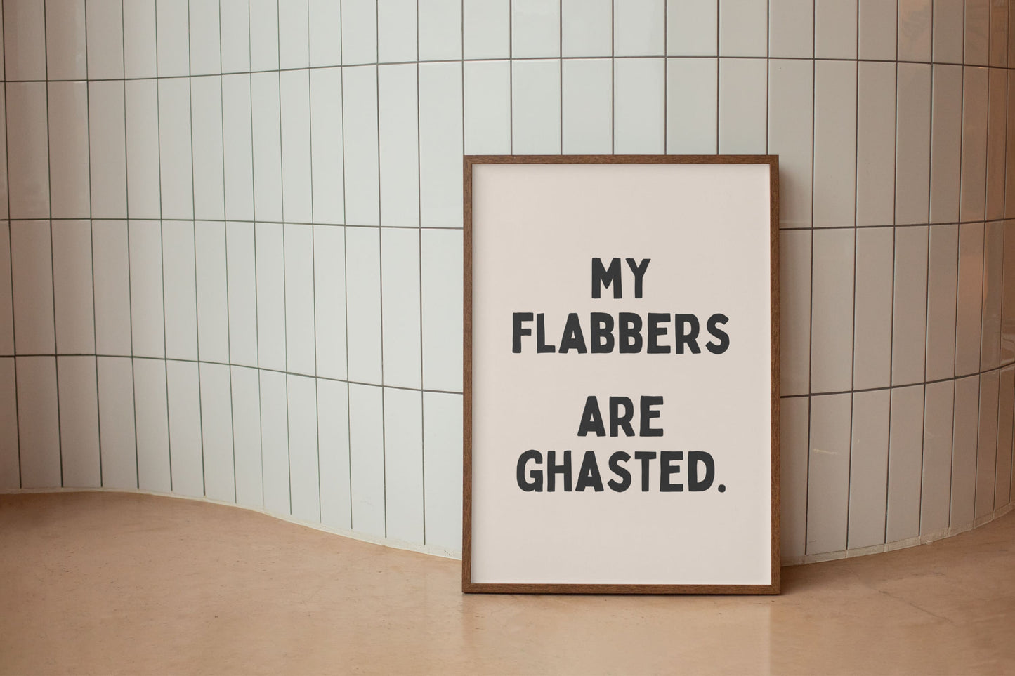 My Flabbers are Ghasted - Black & Cream Artprint