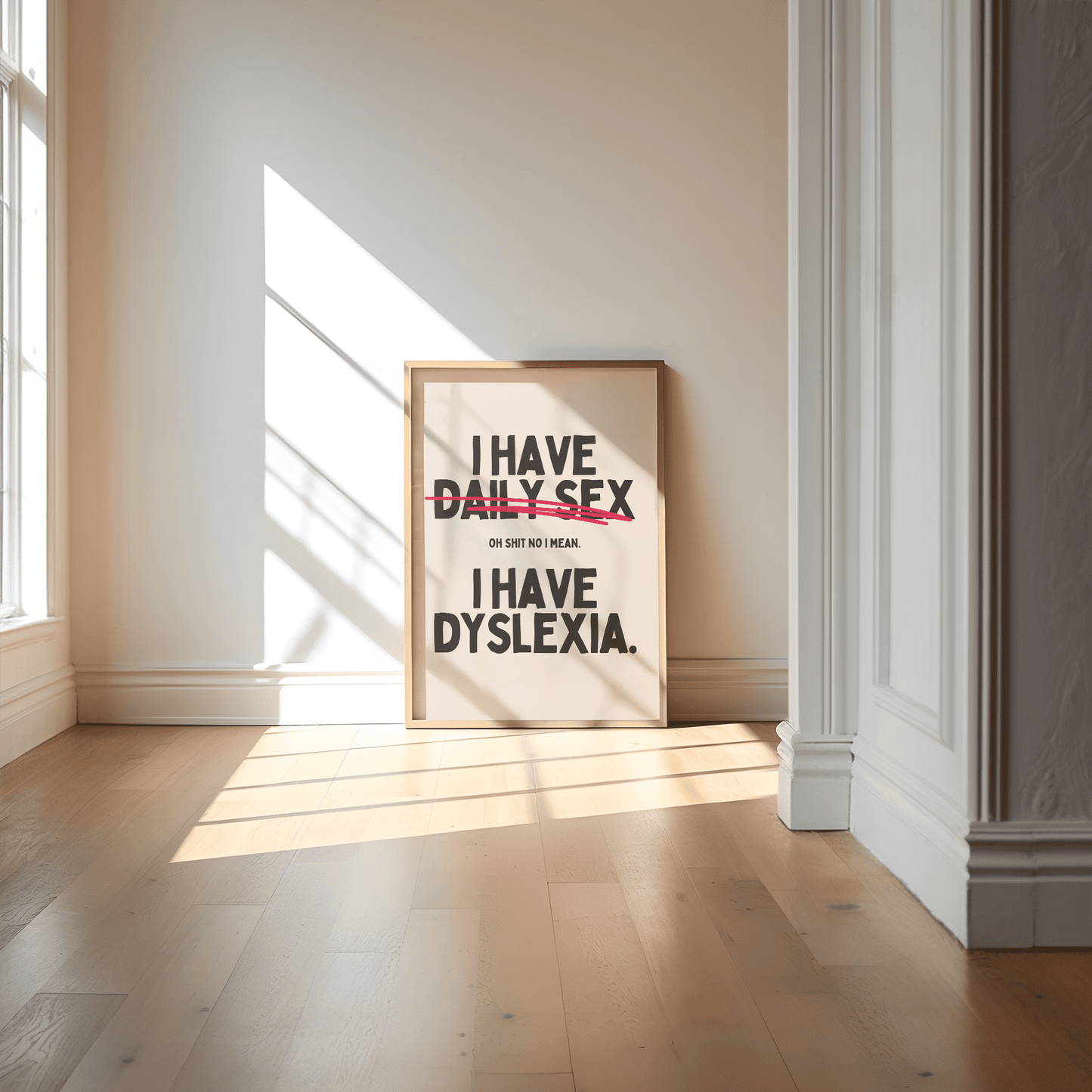 I Have Sex Daily - Funny Wall Art Print