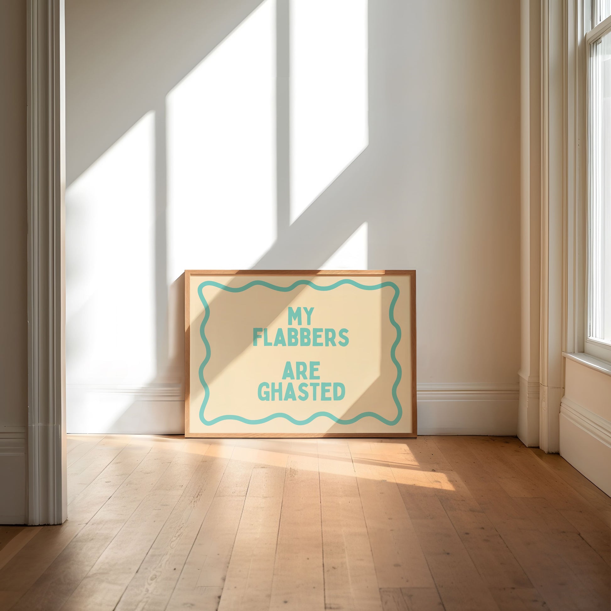 My Flabbers are Ghasted - Wall Art Print