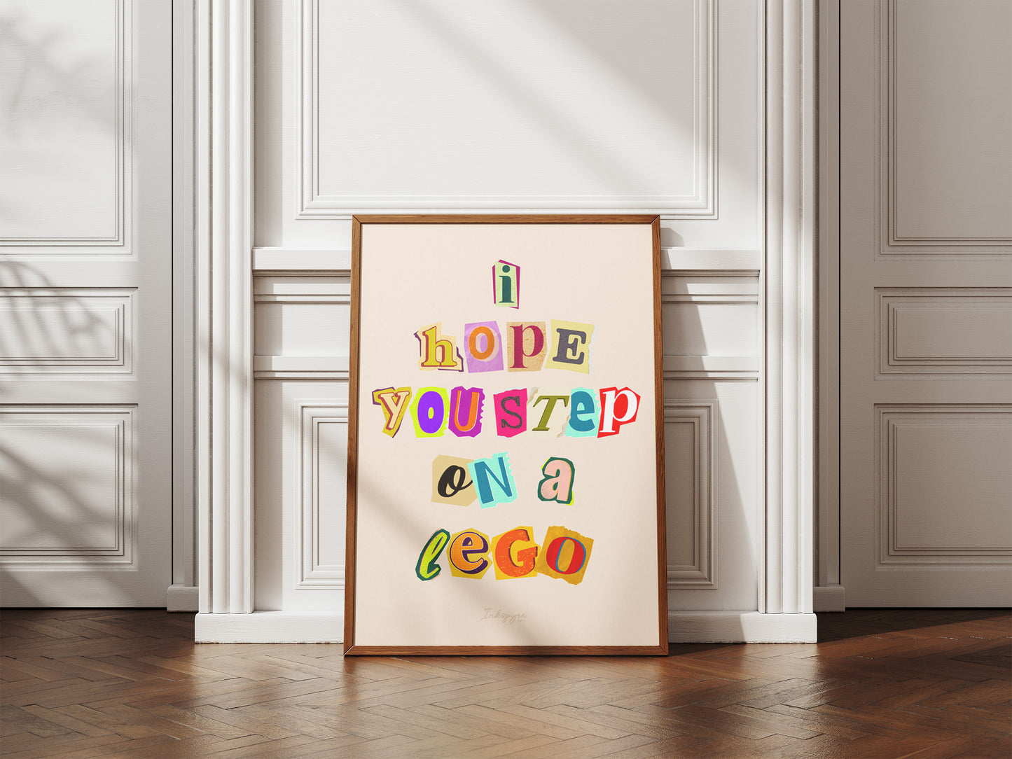 I hope you step on a lego - Rude, Sarcastic Artprint