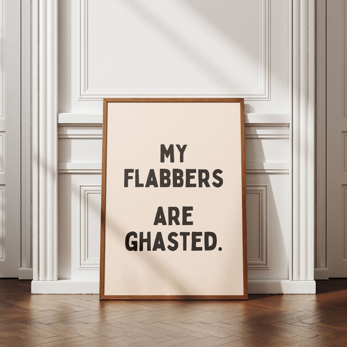 My Flabbers are Ghasted - Black & Cream Artprint