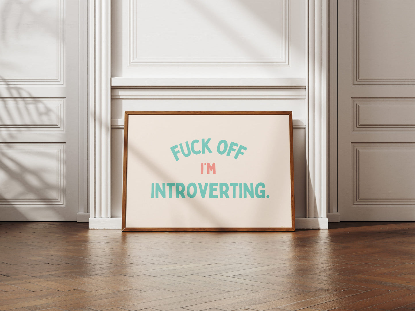 Fuck Off I'm Introverting - groenblauw op crème - Artprint
