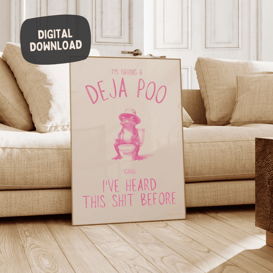 I'm having a Deja Poo - Roze Badkamer toilet Art Digital Download