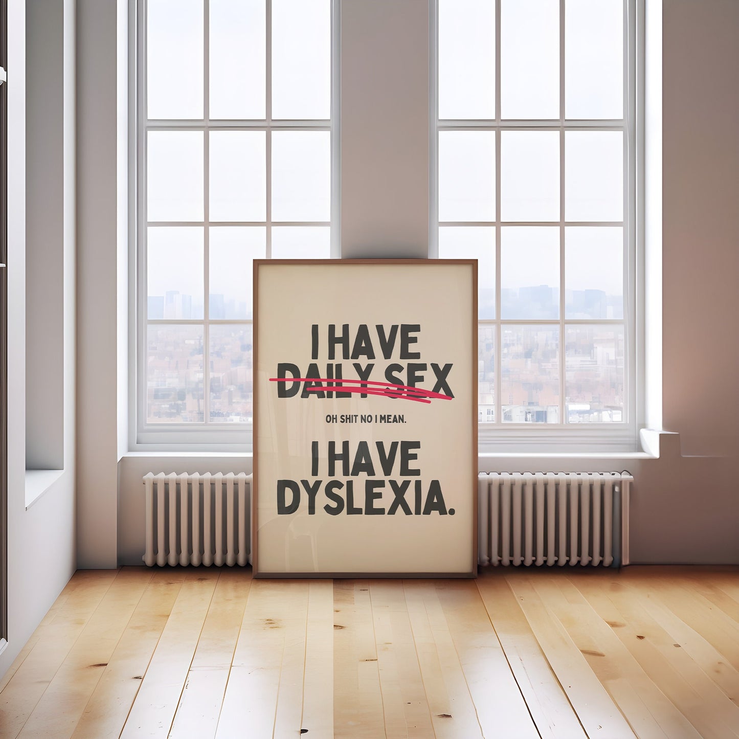 I Have Sex Daily - Funny Wall Art Print